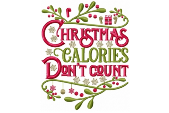 Christmas Calories Don’t Count Embroidery Design for Business Merch